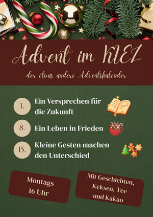 In diesem Jahr feiern wir den Advent gemeinsam zum Wochenbeginn